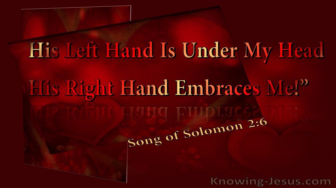 Song of Solomon 2-6  His Right Hand Embraces Me (red)